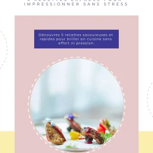 EBOOK : 5 recettes express pour impressionner